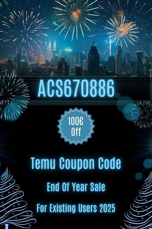 end-of-year-sale-100-off-temu-coupon-code-for-existing-users-2025(10001500)px(1).thumb.jpg.142b63898446ea64718a31b37b50a3b3.jpg